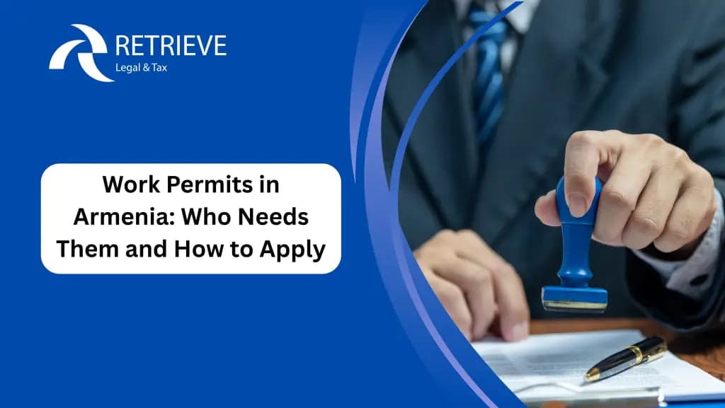Work Permits in Armenia - How to Apply