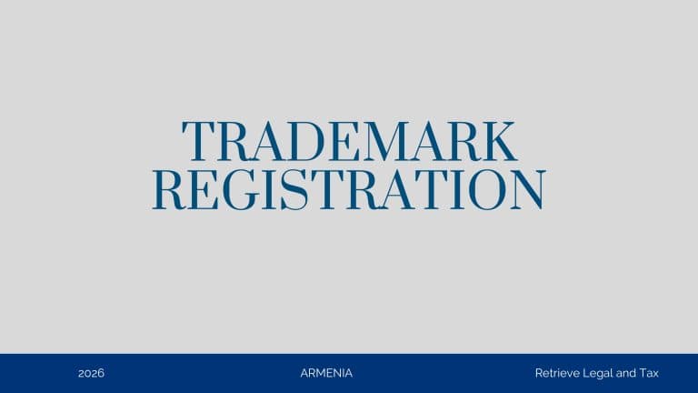 Trademark Registration in Armenia:Process, Timeline, Fees, and Common Refusals