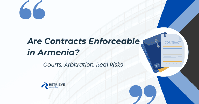 Are Contracts Enforceable in Armenia? Courts, Arbitration, Real Risks